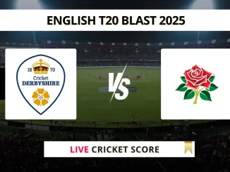 DER vs LAN Live Cricket Score English T20 Blast 2025