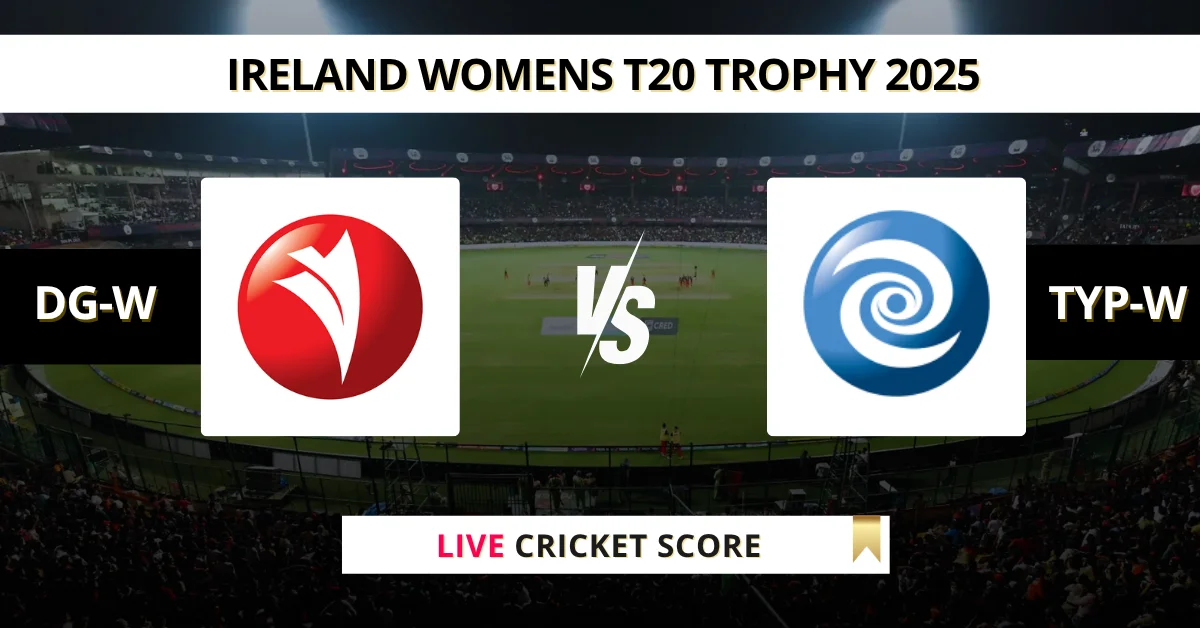 DG-W vs TYP-W Live Score: Scorecard, Ball by Ball Commentary - Match 6...