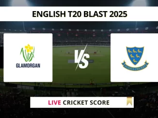 GLA vs SUS Live Cricket Score English T20 Blast 2025