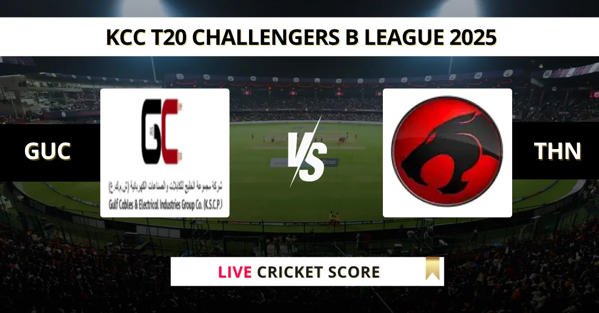 GUC vs THN Live Score: Scorecard, Ball by Ball Commentary - Match 19, ...