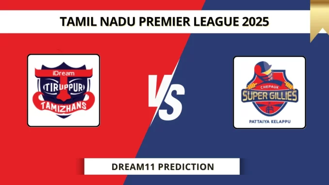 ITT vs CSG Dream11 Prediction Tamil Nadu Premier League 2025