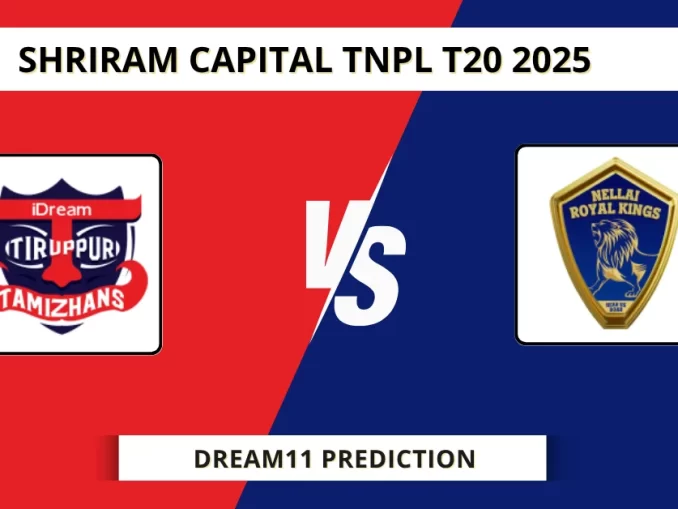 ITT vs NRK Dream11 Prediction Shriram Capital TNPL T20 2025