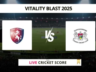 KET vs GLO Live Cricket Score Vitality Blast 2025