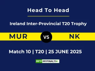 MUR vs NK Player Battle & Head to Head Team Stats - Ireland Inter-Provincial T20 Trophy