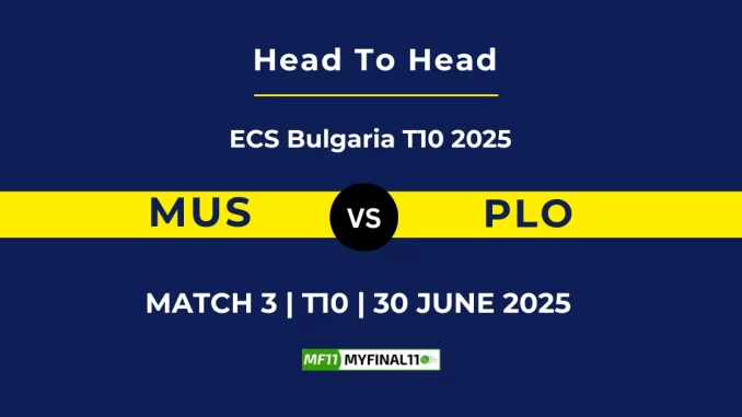 MUS vs PLO Player Battle & Head to Head Team Stats -ECS Bulgaria T10 2025