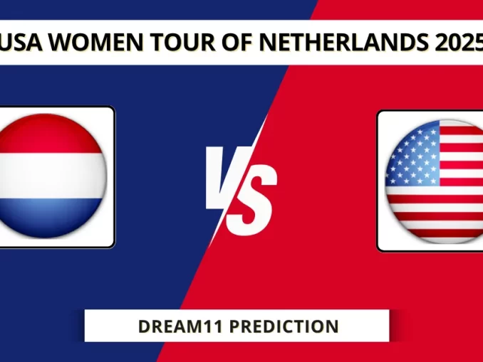 NED-W vs USA-W Dream11 Prediction USA Women tour of Netherlands 2025