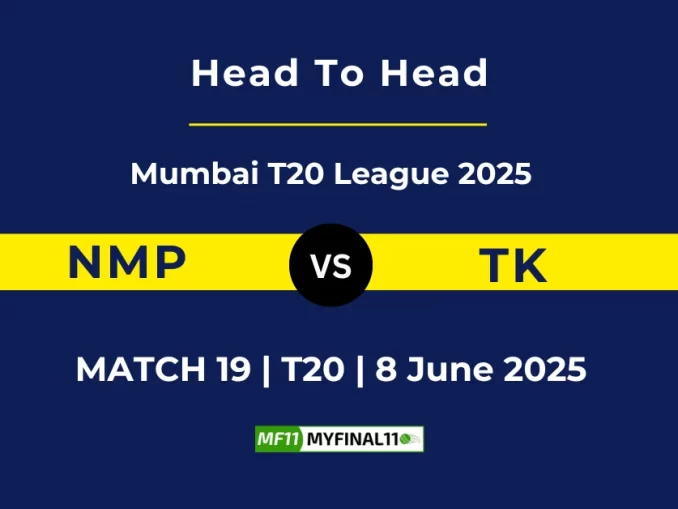 NMP vs TK Player Battle, Head to Head Mumbai T20 League 2025