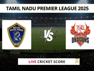 NRK vs DD Live Cricket Score Tamil Nadu Premier League