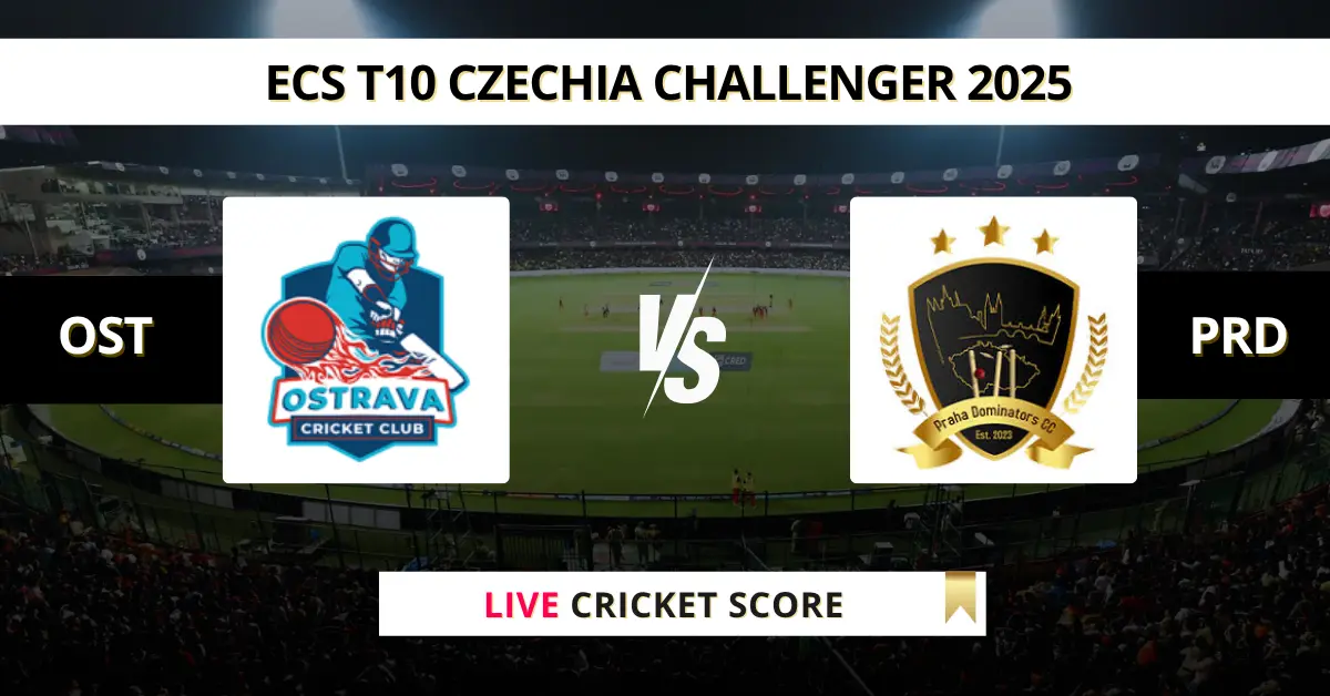 OST vs PRD Live Score: Scorecard, Ball by Ball Commentary - Match 8, E...