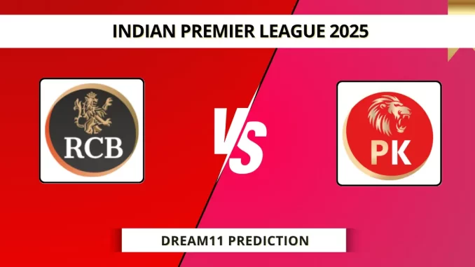 RCB vs PBKS Dream11 Prediction Indian Premier League 2025