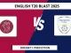 SOM vs HAM Dream11 Prediction English T20 Blast 2025