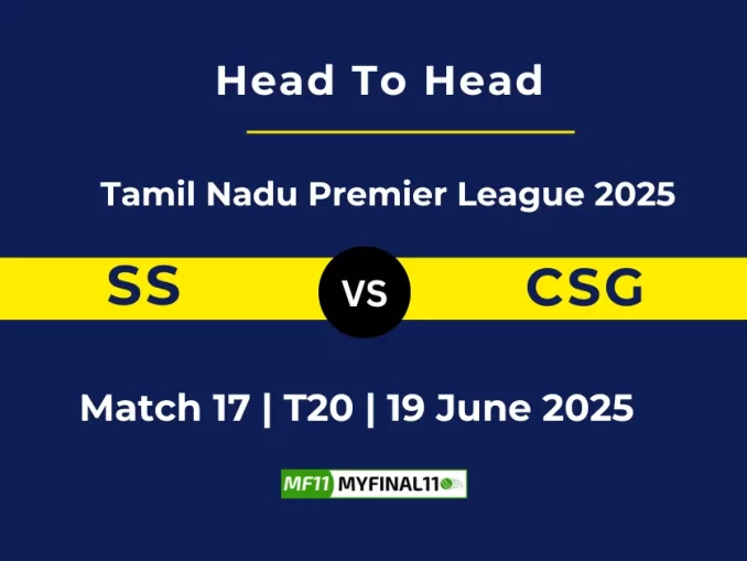 SS vs CSG Player Battle, Head to Head Tamil Nadu Premier League 2025