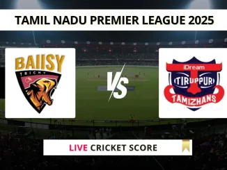 TGC vs ITT Live Cricket Score Tamil Nadu Premier League 2025