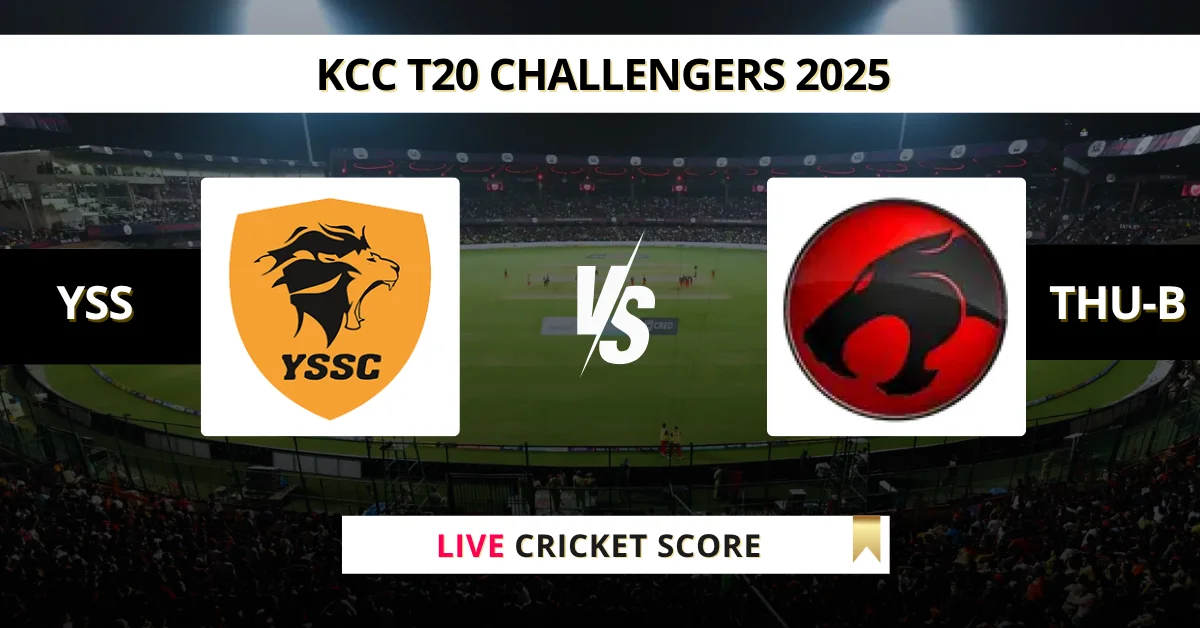 YSS vs THU-B Live Score: Scorecard, Ball by Ball Commentary - Match 11...