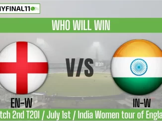 EN-W vs IN-W Who Will WIn Today 2nd T20I Match