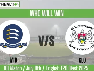 MID vs GLO Who will win, 101 Match English T20 Blast 2025