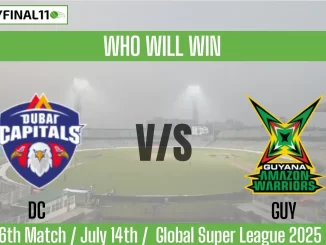 DC vs GUY Who will win, 6th Match Global Super League 2025