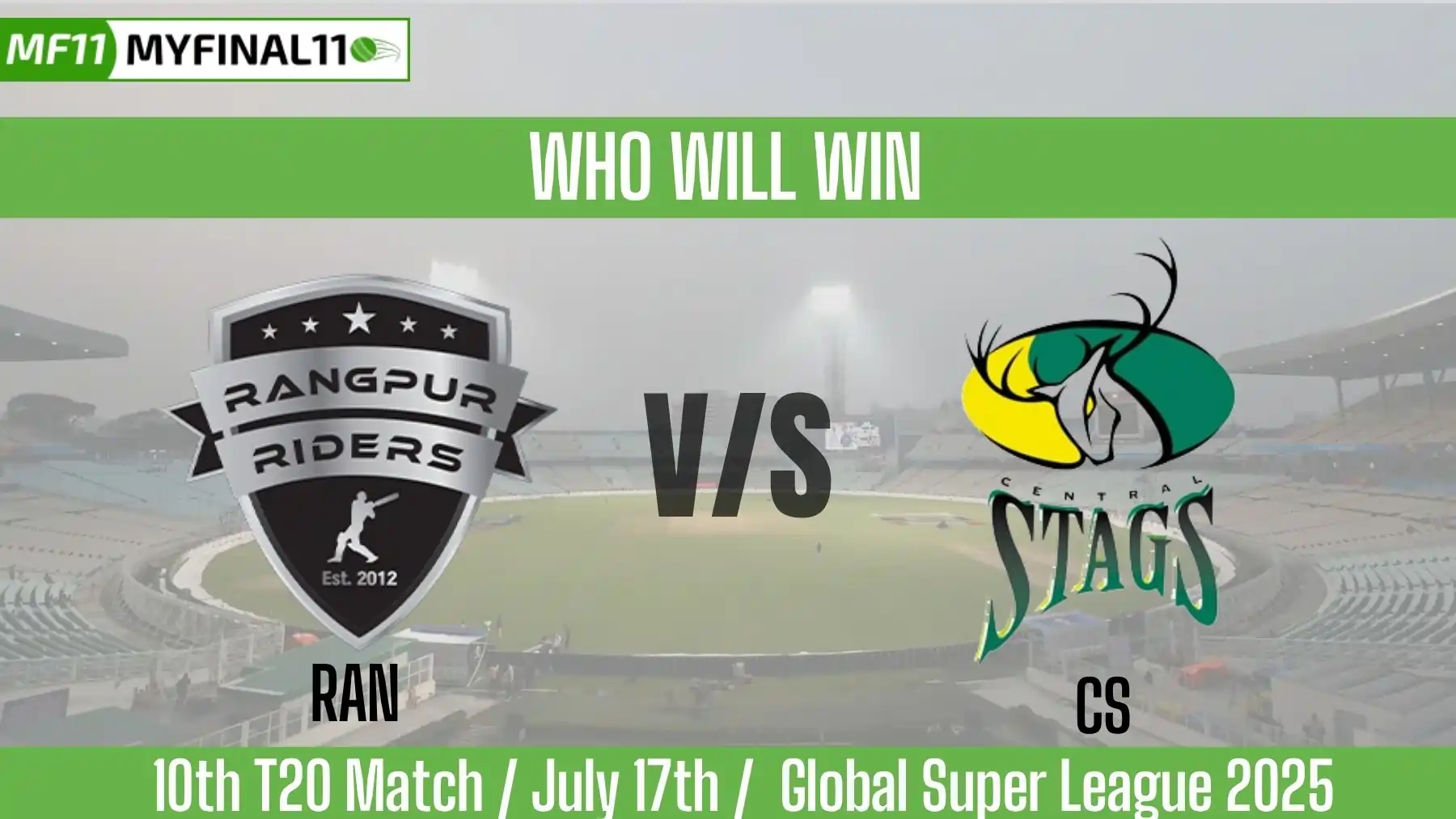 RAN vs CS Who will win today, 10th T20 Match, Top Batter and Bowler Ti...