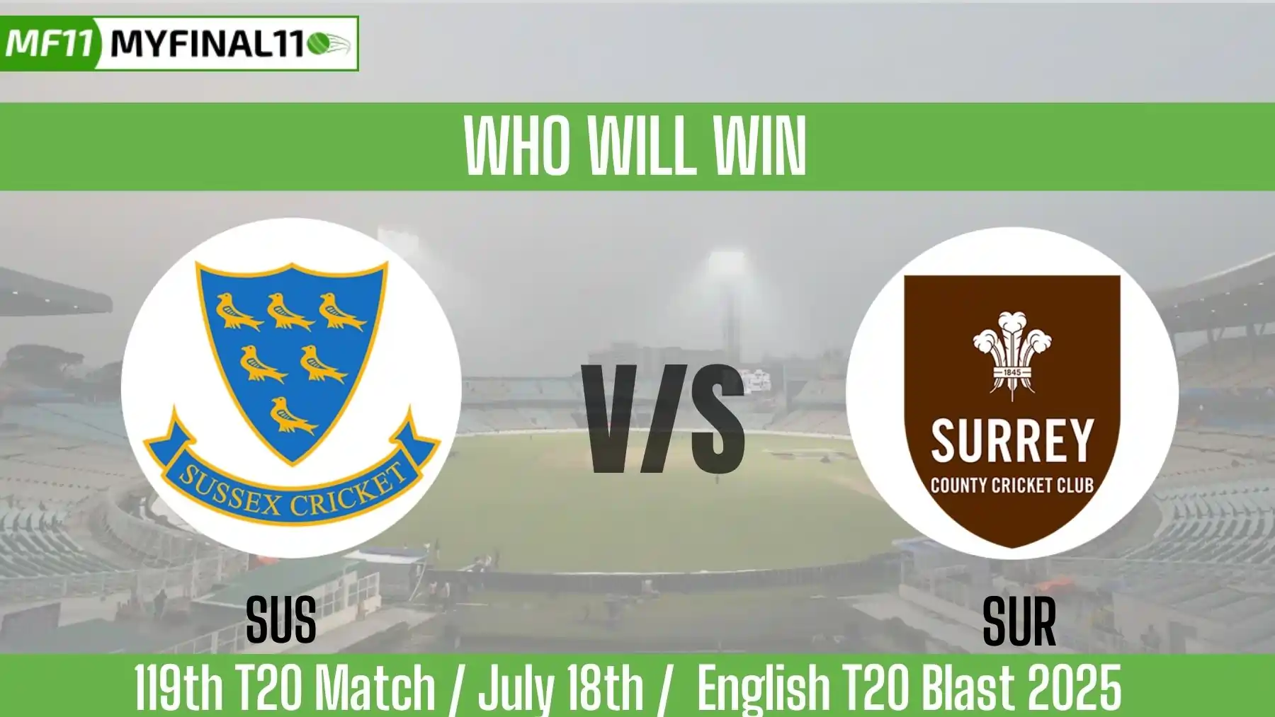 SUS vs SUR Top 3 Captain and Vice-Captain Pick for 119 Match - English...