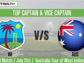 WI vs AUS Top 3 Captain and Vice-Captain Pick 1st Match
