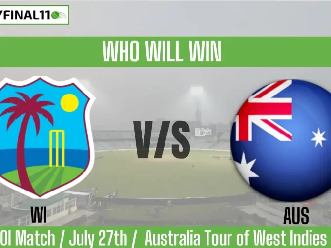 WI vs AUS Who will win, 4th T20I Australia Tour of West Indies?