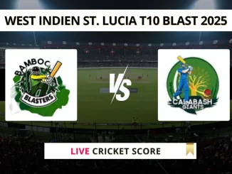 BMB vs CBG Live Cricket Score West Indien St. Lucia T10 Blast 2025