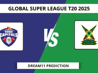 DC vs GUY Dream11 Prediction Global Super League T20 2025