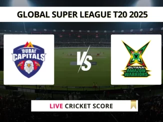 DC vs GUY Live Cricket Score Global Super League T20 2025