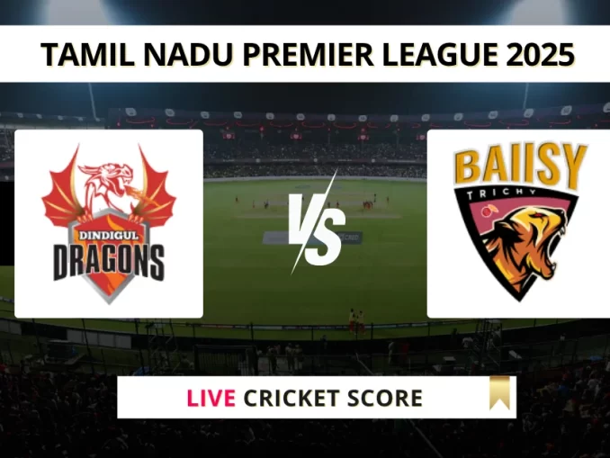 DD vs TGC Live Cricket Score Tamil Nadu Premier League 2025
