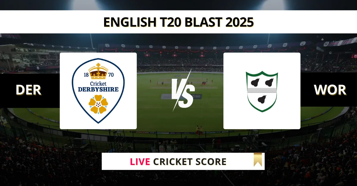 DER vs WOR Live Score: Scorecard, Ball by Ball Commentary - Match 94, ...