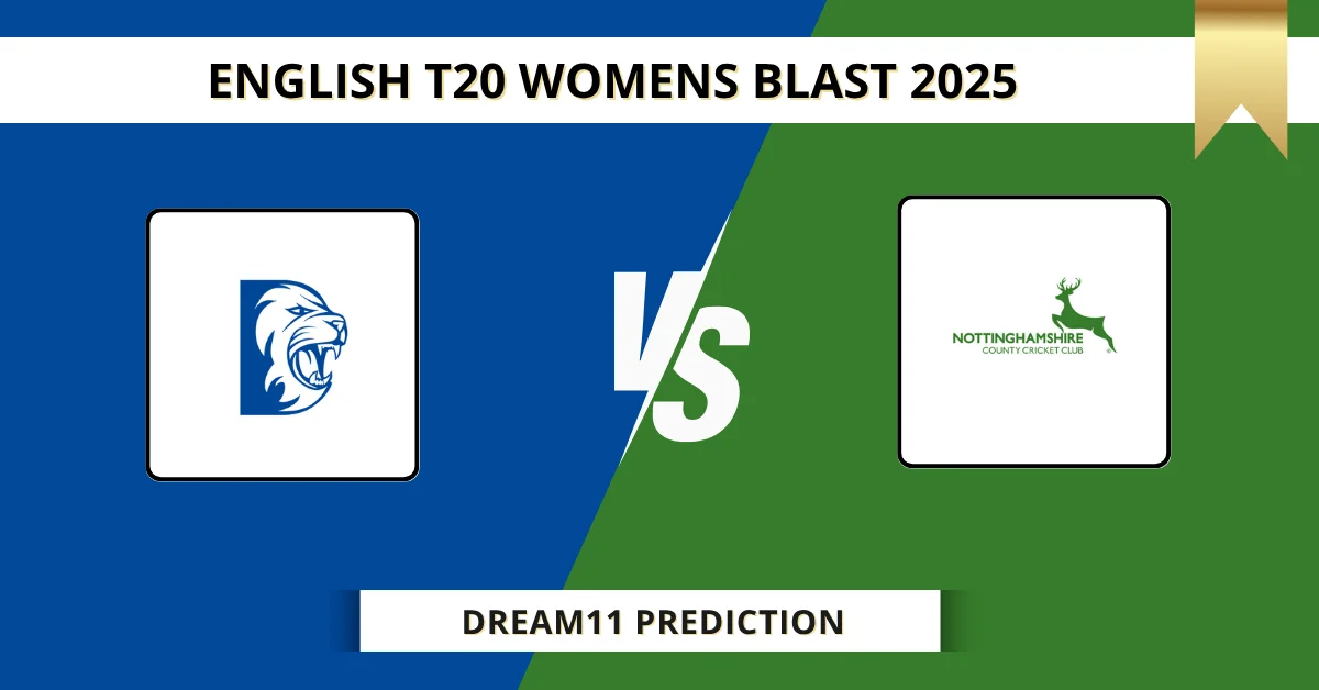 DUR vs NOT Dream11 Prediction Today: Pitch Report, Player Stats, & Fan...