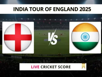 ENG vs IND Live Score Cricket India tour of England 2025
