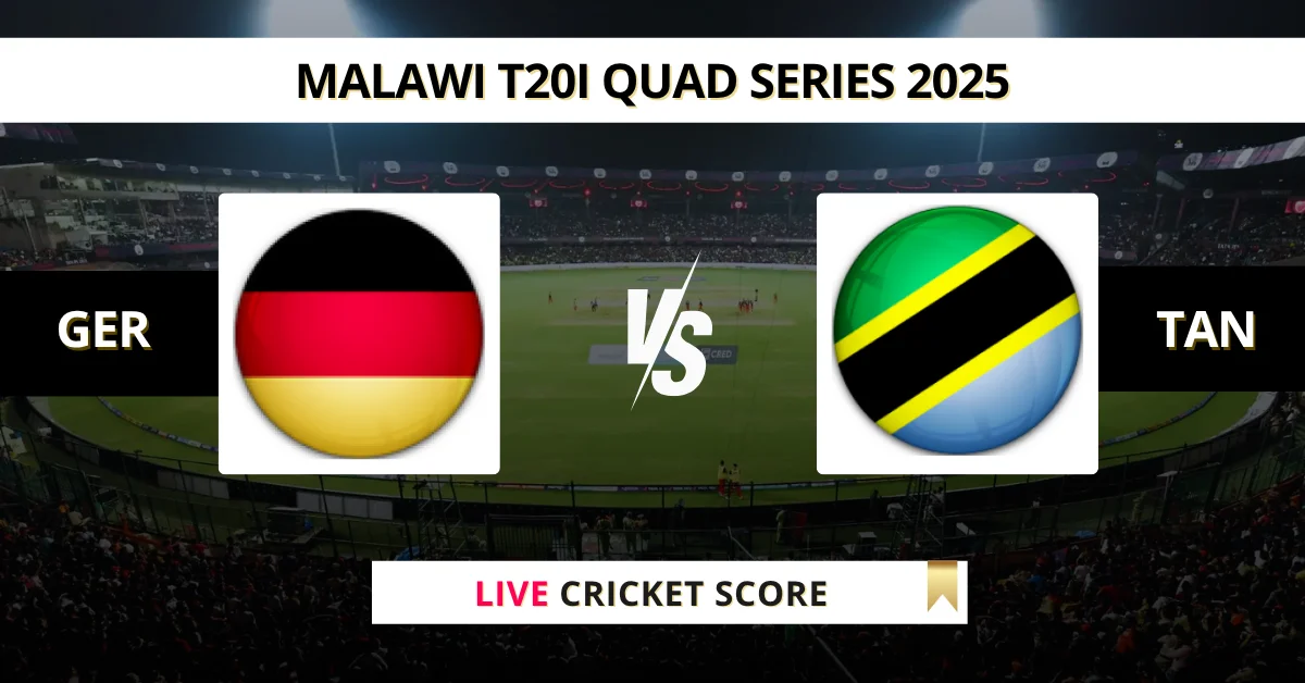GER vs TAN Live Score: Scorecard, Ball by Ball Commentary - Match 4, Q...