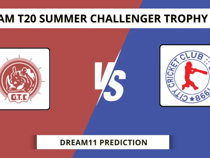 GTC vs CCC Dream11 Prediction Assam T20 Summer Challenger Trophy 2025