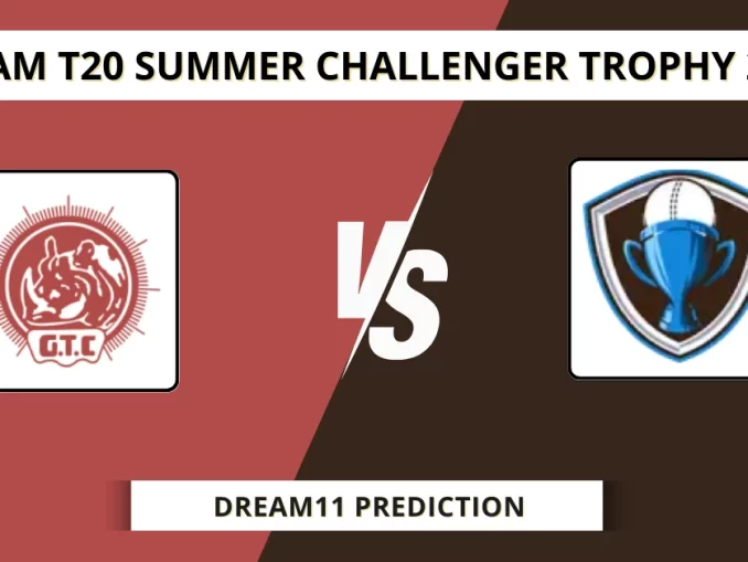 GTC vs NVR Dream11 Prediction Assam T20 Summer Challenger Trophy 2025