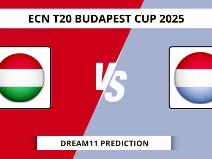 HUN vs LUX Dream11 Prediction ECN T20 Budapest Cup 2025