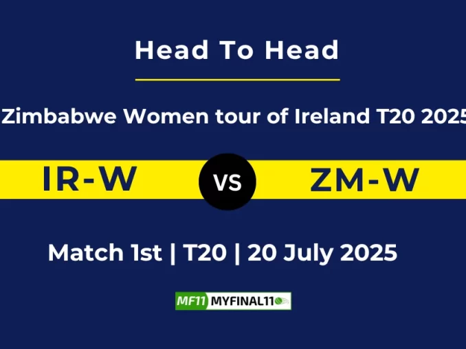IR-W vs ZM-W Player Battle & Head to Head Team Zimbabwe Women tour of Ireland T20 2025