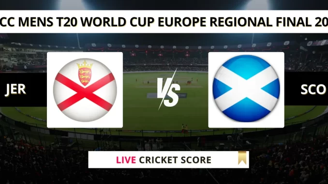 JER vs SCO Live Cricket Score ICC Mens T20 World Cup Europe Regional Final 2025