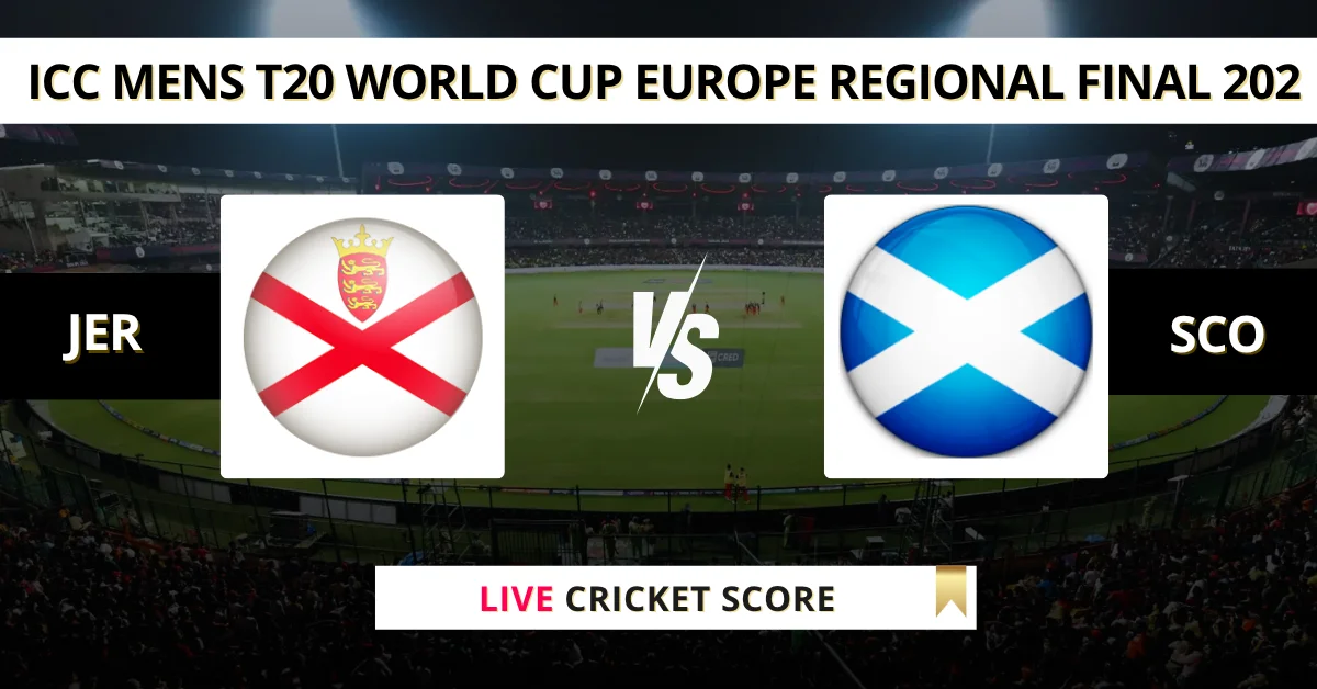 JER vs SCO Live Score: Scorecard, Ball by Ball Commentary - Match 9, I...