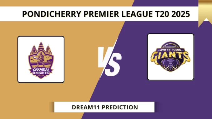 KAK vs RWT Dream11 Prediction Pondicherry Premier League T20 2025