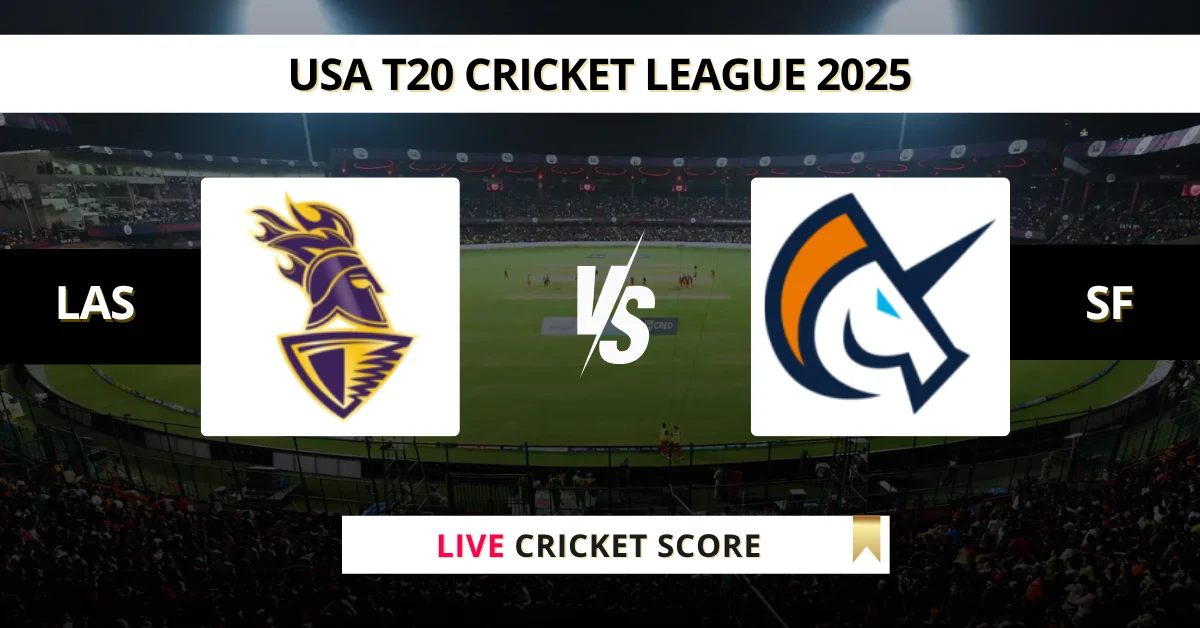 LAS vs SF Live Score: Scorecard, Ball by Ball Commentary - Match 30, U...