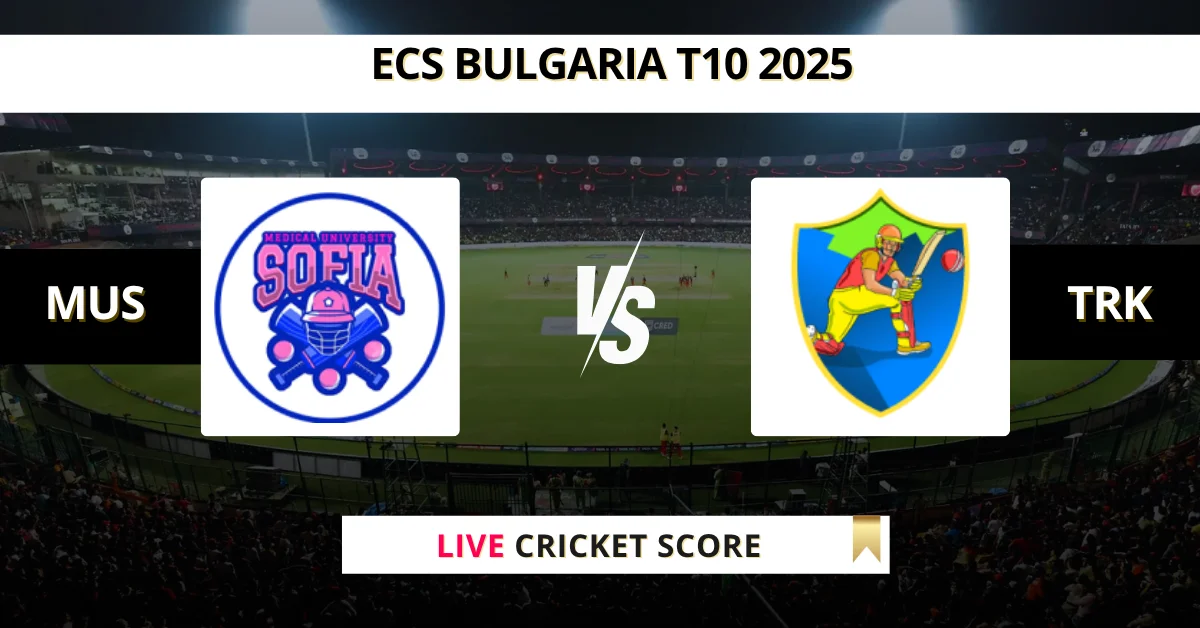 MUS vs TRK Live Score: Scorecard, Ball by Ball Commentary - Match 27, ...
