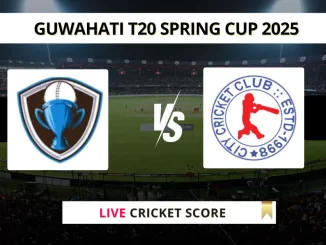 NVR vs CCC Live Score Cricket Guwahati T20 Spring Cup 2025