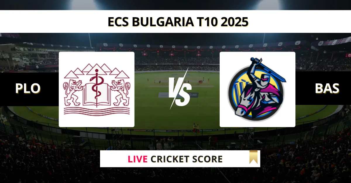 PLO vs BAS Live Score: Scorecard, Ball by Ball Commentary - Match 19, ...