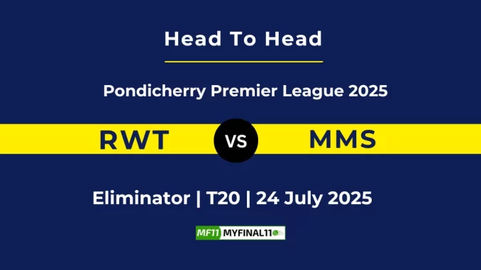 RWT vs MMS Player Battle & Head to Head Team Pondicherry Premier League 2025