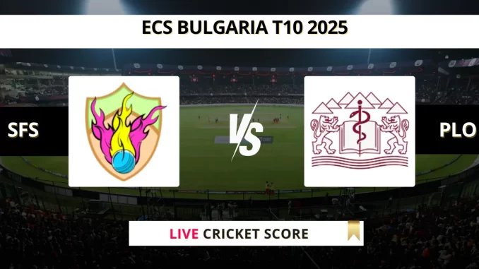 SFS vs PLO Live Cricket Score ECS Bulgaria T10 2025 (1)