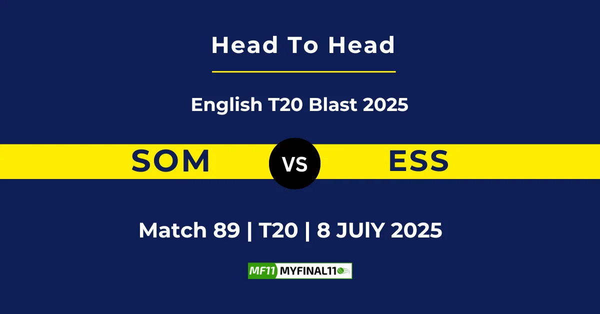 SOM vs ESS Player Battle & Head to Head Team Stats - English T20 Blast...