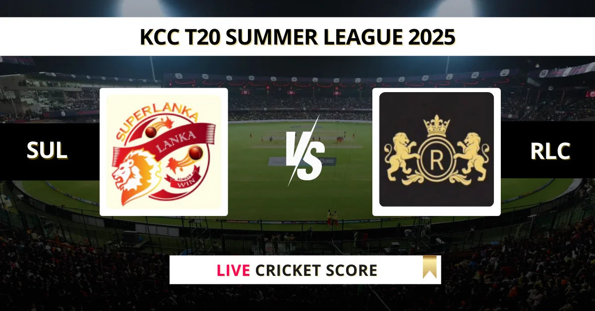 SUL vs RLC Live Score: Scorecard, Ball by Ball Commentary - Match 10, ...