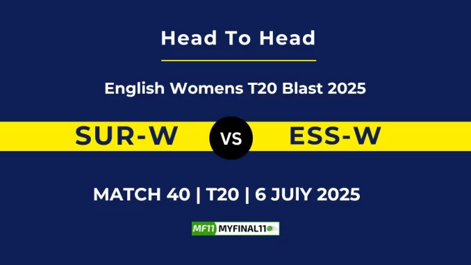 SUR-W vs ESS-W Player Battle, Head to Head English Womens T20 Blast 2025