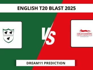 WOR vs LEI Dream11 Prediction English T20 Blast 2025